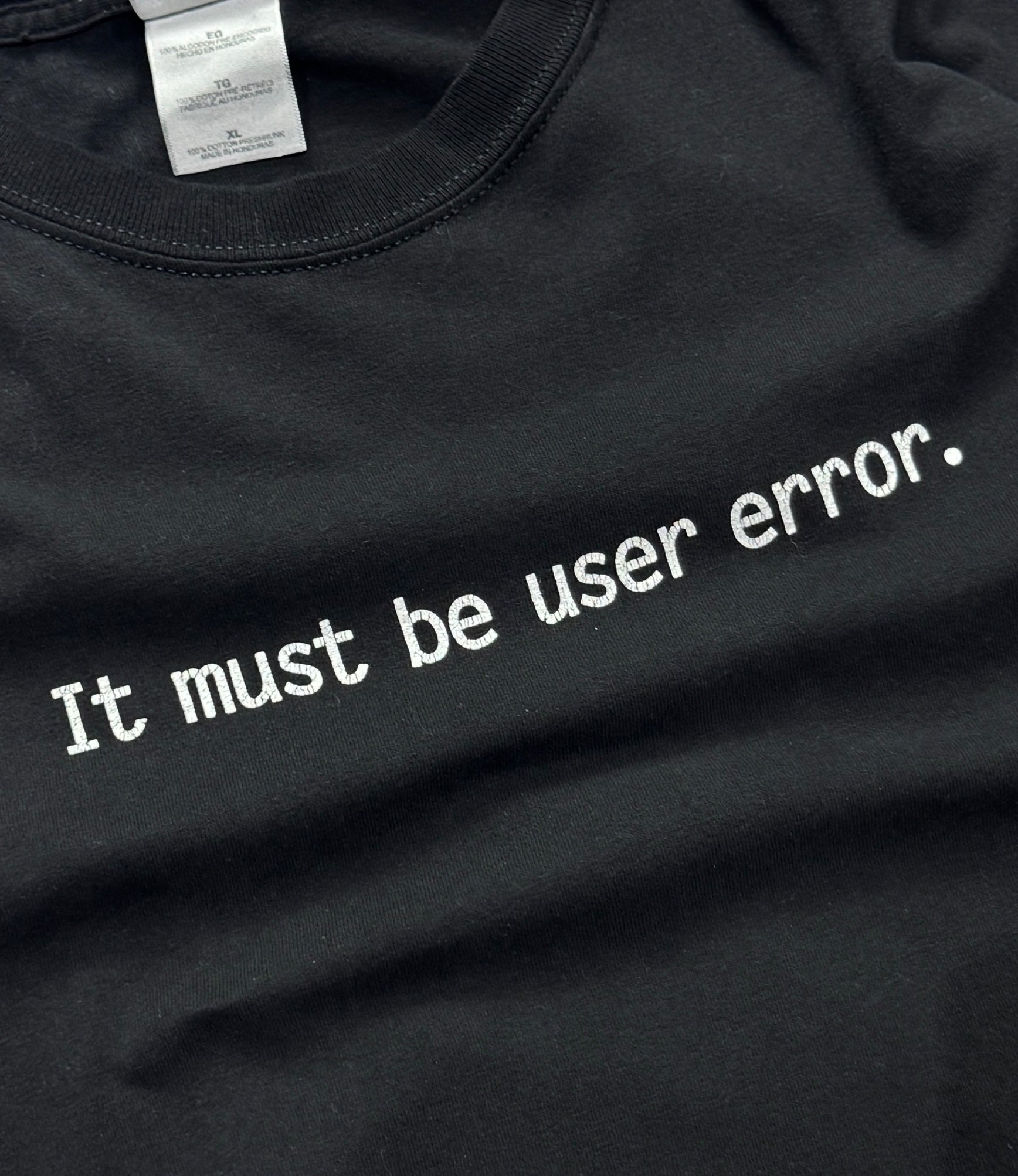 Vintage 2000s “User Error” Humour Tee (XL)